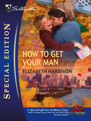 cover image of How To Get Your Man